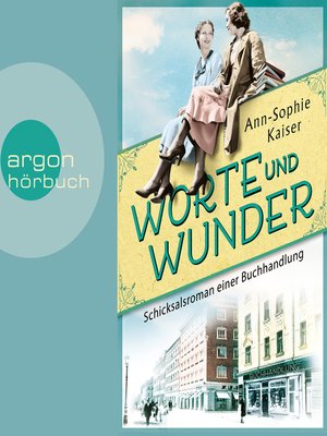 cover image of Worte und Wunder--Schicksalsroman einer Buchhandlung (Ungekürzte Lesung)